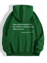Load image into Gallery viewer, Dear Person Behind Me,the World Is A Better Place,with You In It,love,the Person In Front Of You,Women's Plush Letter Printed Kangaroo Pocket Drawstring Printed Hoodie Unisex Trendy Hoodies